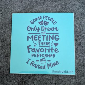 Theatre Parent sticker